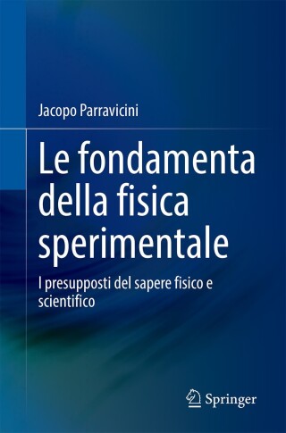 Le fondamenta della fisica sperimentale