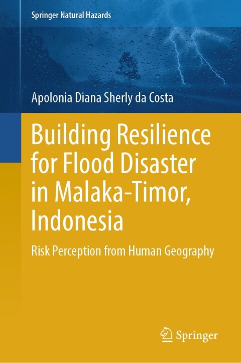 Cover image for book Building Resilience for Flood Disaster in Malaka-Timor, Indonesia