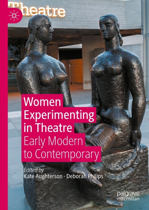 Cover image for book Women Experimenting in Theatre