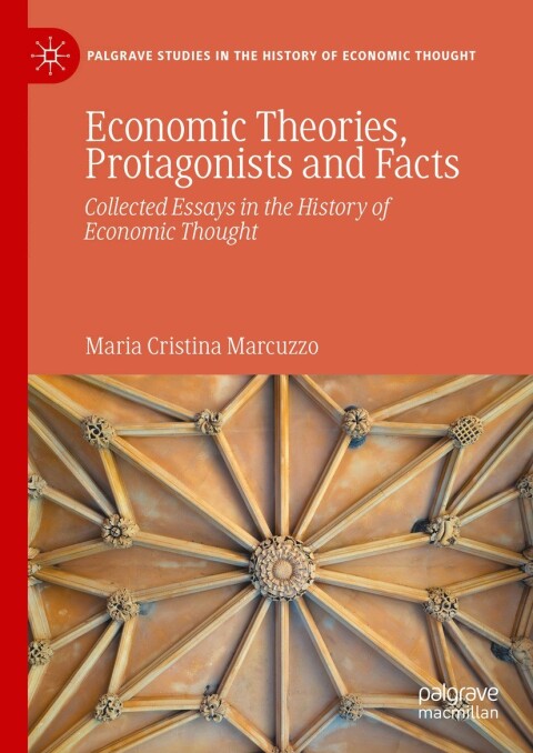 Cover image for book Economic Theories, Protagonists and Facts