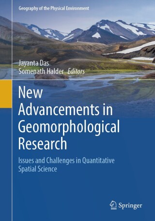 New Advancements in Geomorphological Research