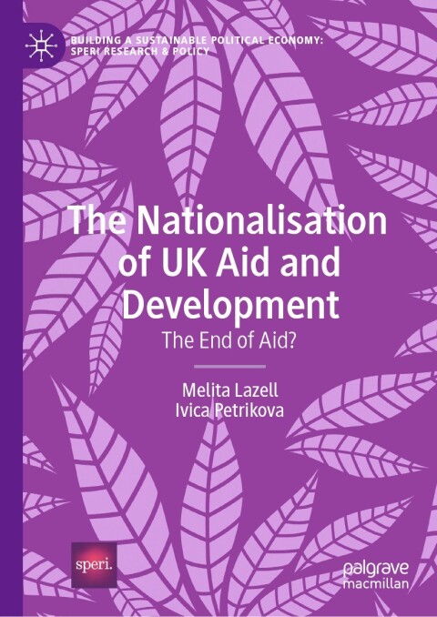 Cover image for book The Nationalisation of UK Aid and Development