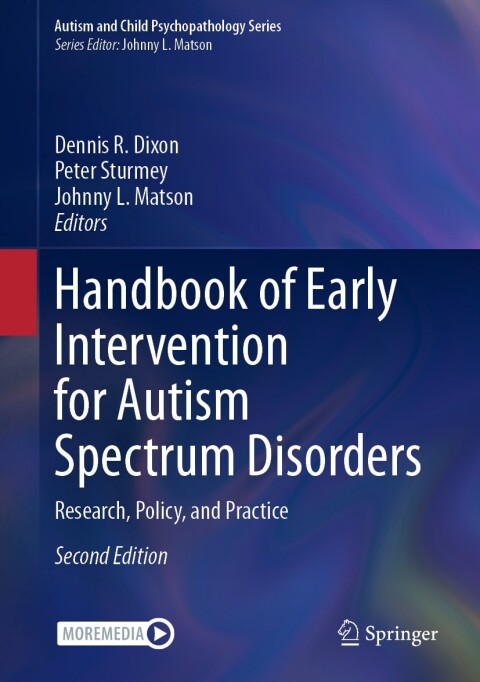 Handbook of Early Intervention for Autism Spectrum Disorders 
