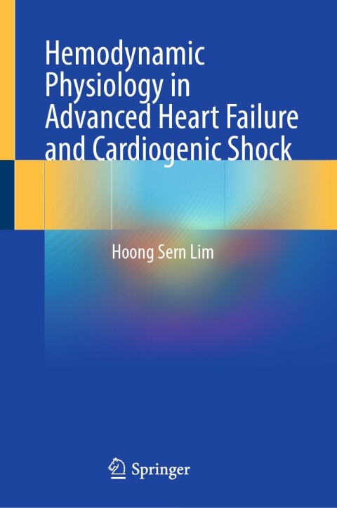 Cover image for book Hemodynamic Physiology in Advanced Heart Failure and Cardiogenic Shock
