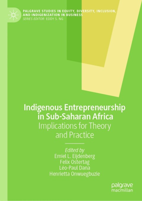 Cover image for book Indigenous Entrepreneurship in Sub-Saharan Africa