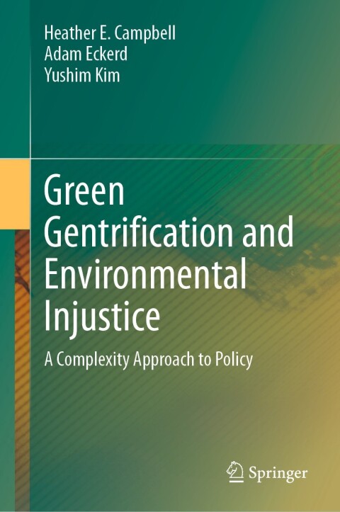 Green Gentrification and Environmental Injustice 