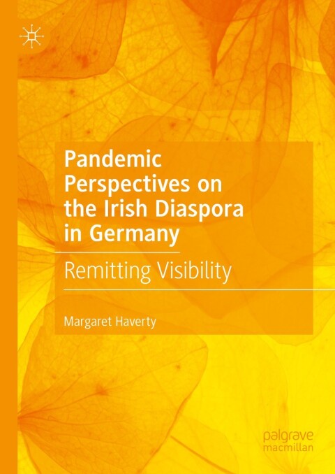Cover image for book Pandemic Perspectives on the Irish Diaspora in Germany