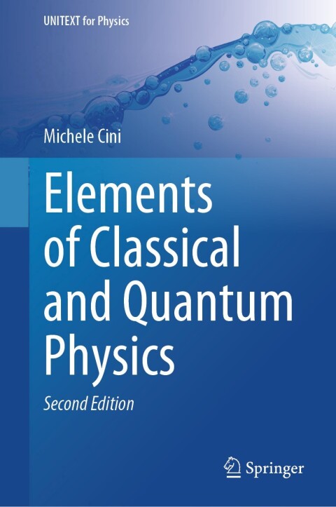 Cover image for book Elements of Classical and Quantum Physics