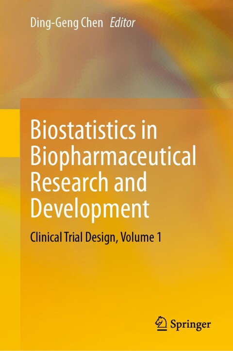 Cover image for book Biostatistics in Biopharmaceutical Research and Development
