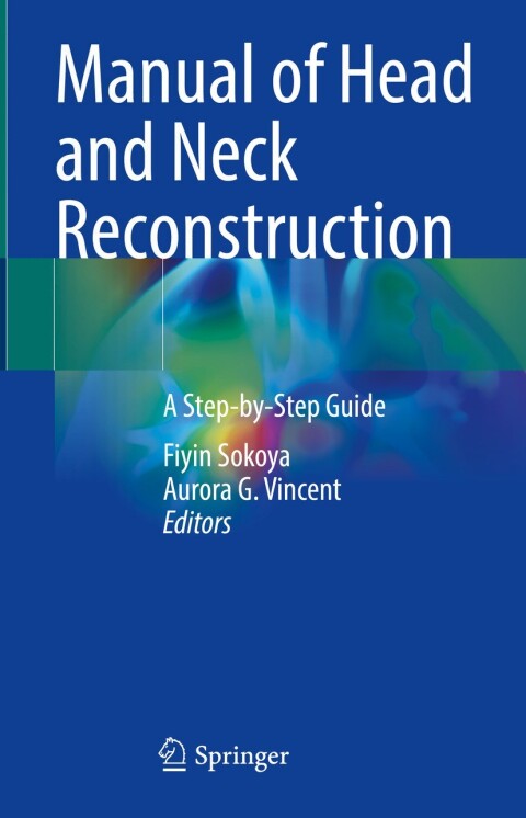Cover image for book Manual of Head and Neck Reconstruction