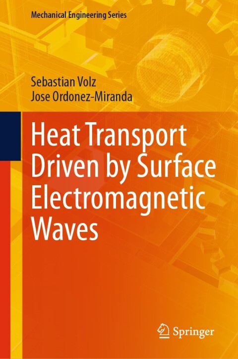 Cover image for book Heat Transport Driven by Surface Electromagnetic Waves