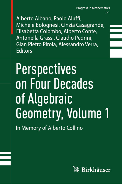 Cover image for book Perspectives on Four Decades of Algebraic Geometry, Volume 1
