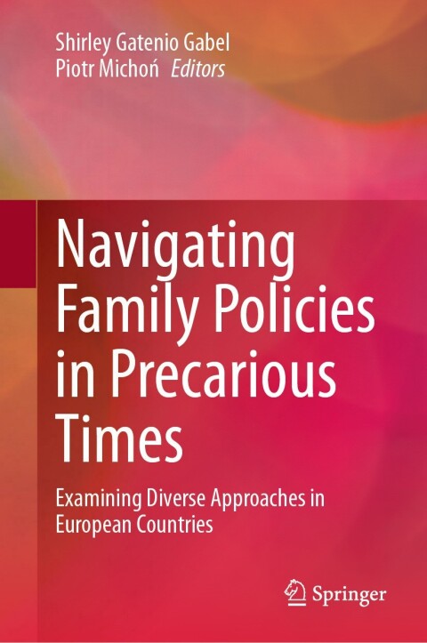 Cover image for book Navigating Family Policies in Precarious Times