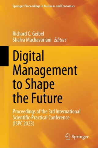 Digital Management to Shape the Future