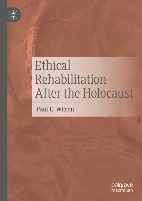 Cover image for book Ethical Rehabilitation After the Holocaust