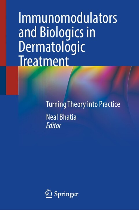 Cover image for book Immunomodulators and Biologics in Dermatologic Treatment