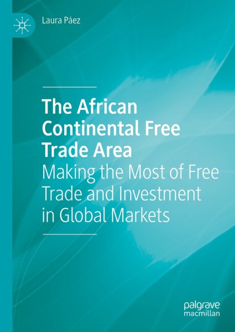 Cover image for book The African Continental Free Trade Area