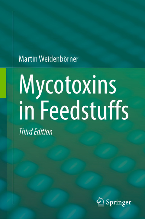 Cover image for book Mycotoxins in Feedstuffs