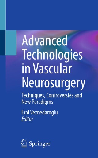 Advanced Technologies in Vascular Neurosurgery