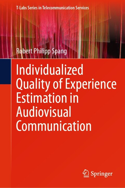 Cover image for book Individualized Quality of Experience Estimation in Audiovisual Communication