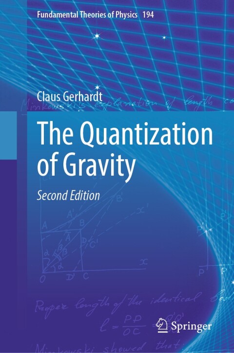 The Quantization of Gravity 