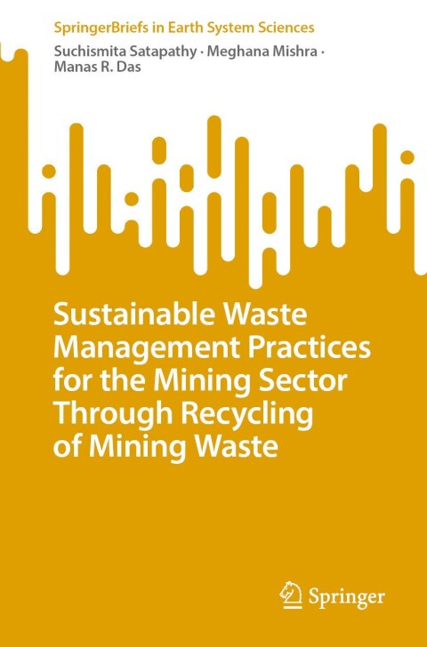 Cover image for book Sustainable Waste Management Practices for the Mining Sector Through Recycling of Mining Waste