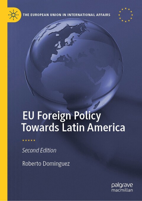 Cover image for book EU Foreign Policy Towards Latin America