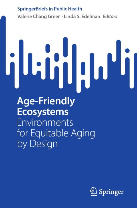 Cover image for book Age-Friendly Ecosystems