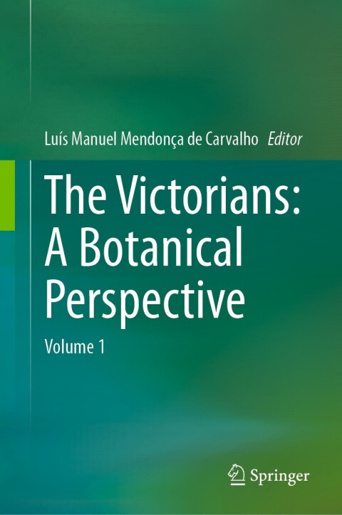 Cover image for book The Victorians: A Botanical Perspective