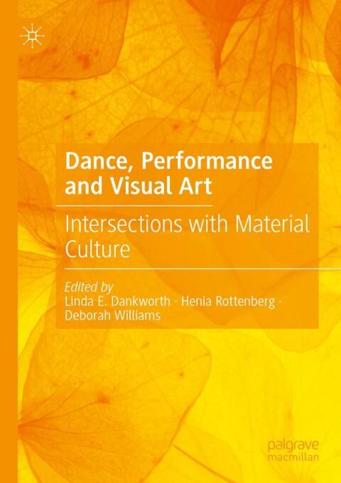 Cover image for book Dance, Performance and Visual Art