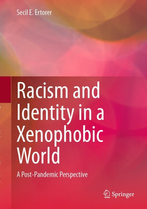 Cover image for book Racism and Identity in a Xenophobic World
