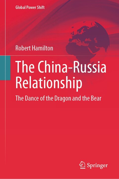The China-Russia Relationship 