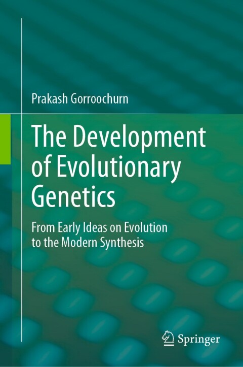 Cover image for book The Development of Evolutionary Genetics