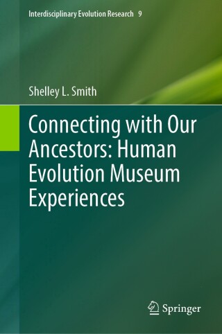 Connecting with Our Ancestors: Human Evolution Museum Experiences