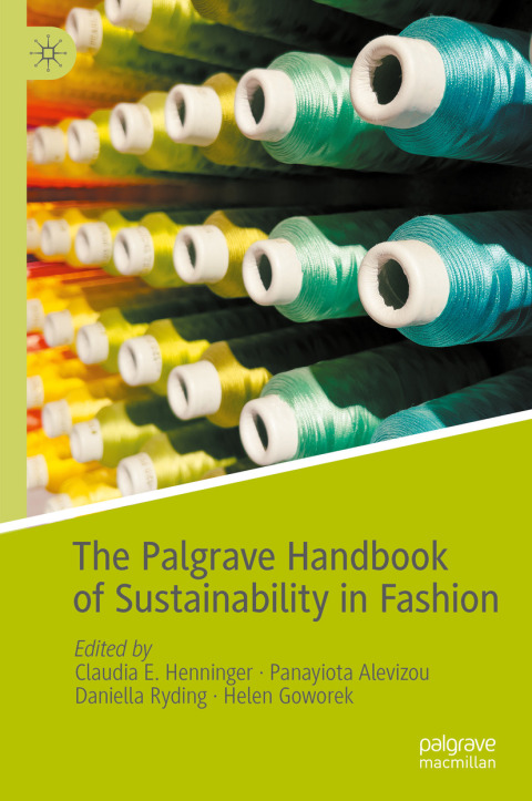 Cover image for book The Palgrave Handbook of Sustainability in Fashion