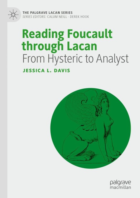 Cover image for book Reading Foucault Through Lacan