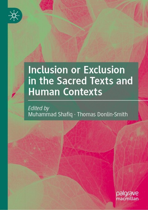 Cover image for book Inclusion or Exclusion in the Sacred Texts and Human Contexts