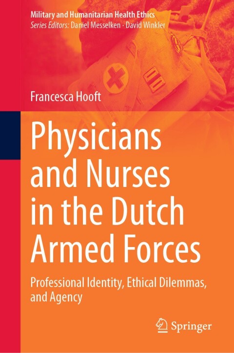 Cover image for book Physicians and Nurses in the Dutch Armed Forces
