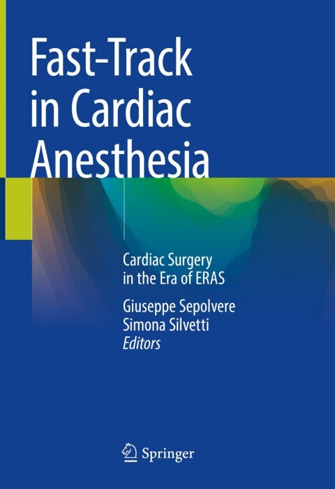 Cover image for book Fast-Track in Cardiac Anesthesia