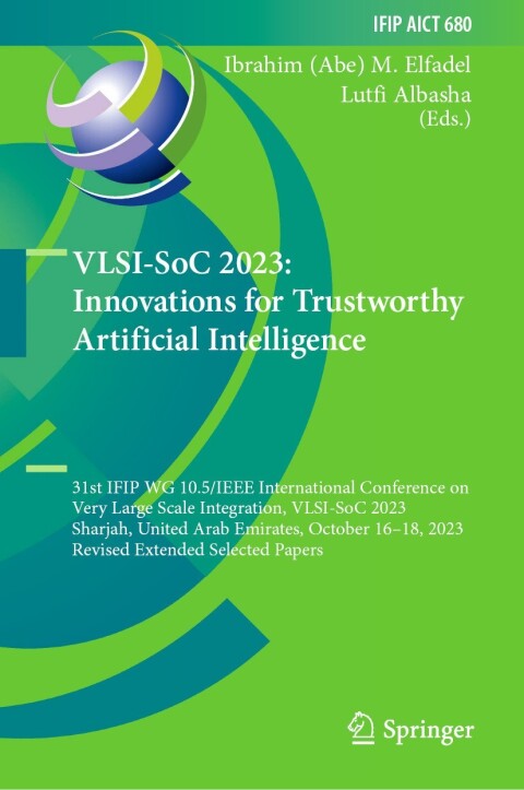 Cover image for book VLSI-SoC 2023: Innovations for Trustworthy Artificial Intelligence