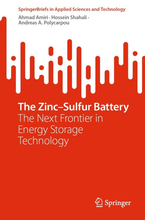 The ZincâSulfur Battery 