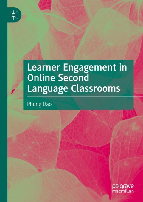Cover image for book Learner Engagement in Online Second Language Classrooms
