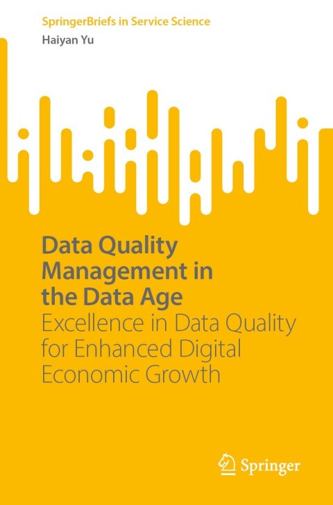 Data Quality Management in the Data Age 