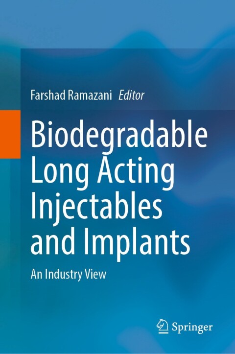 Cover image for book Biodegradable Long Acting Injectables and Implants