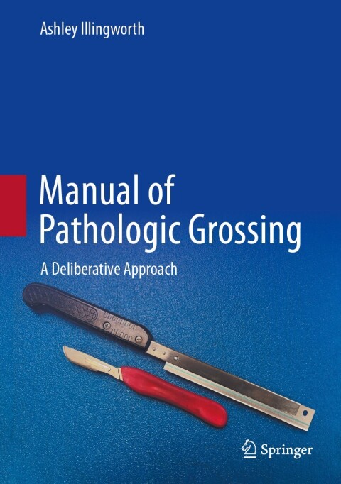 Cover image for book Manual of Pathologic Grossing