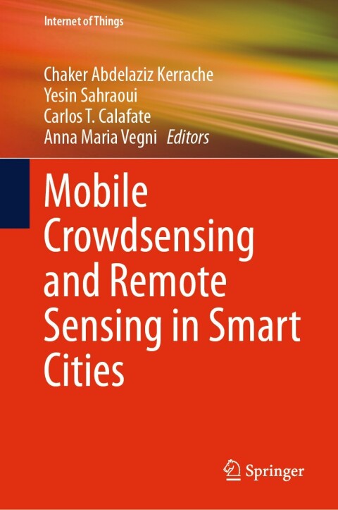 Cover image for book Mobile Crowdsensing and Remote Sensing in Smart Cities