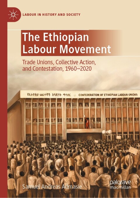 Cover image for book The Ethiopian Labour Movement