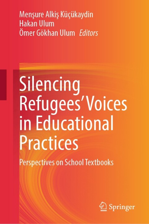 Cover image for book Silencing Refugees’ Voices in Educational Practices
