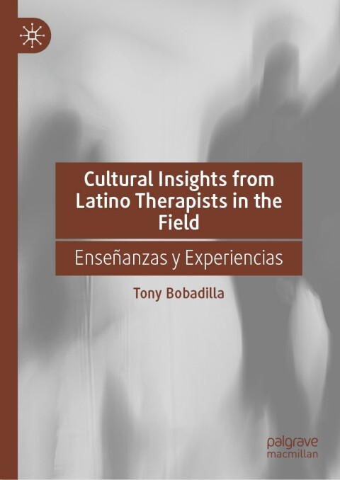 Cover image for book Cultural Insights from Latino Therapists in the Field