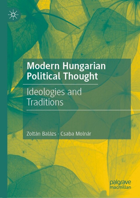 Cover image for book Modern Hungarian Political Thought